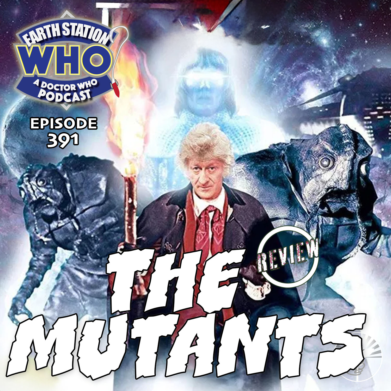 Earth Station Who Ep 391 | The Mutants Review