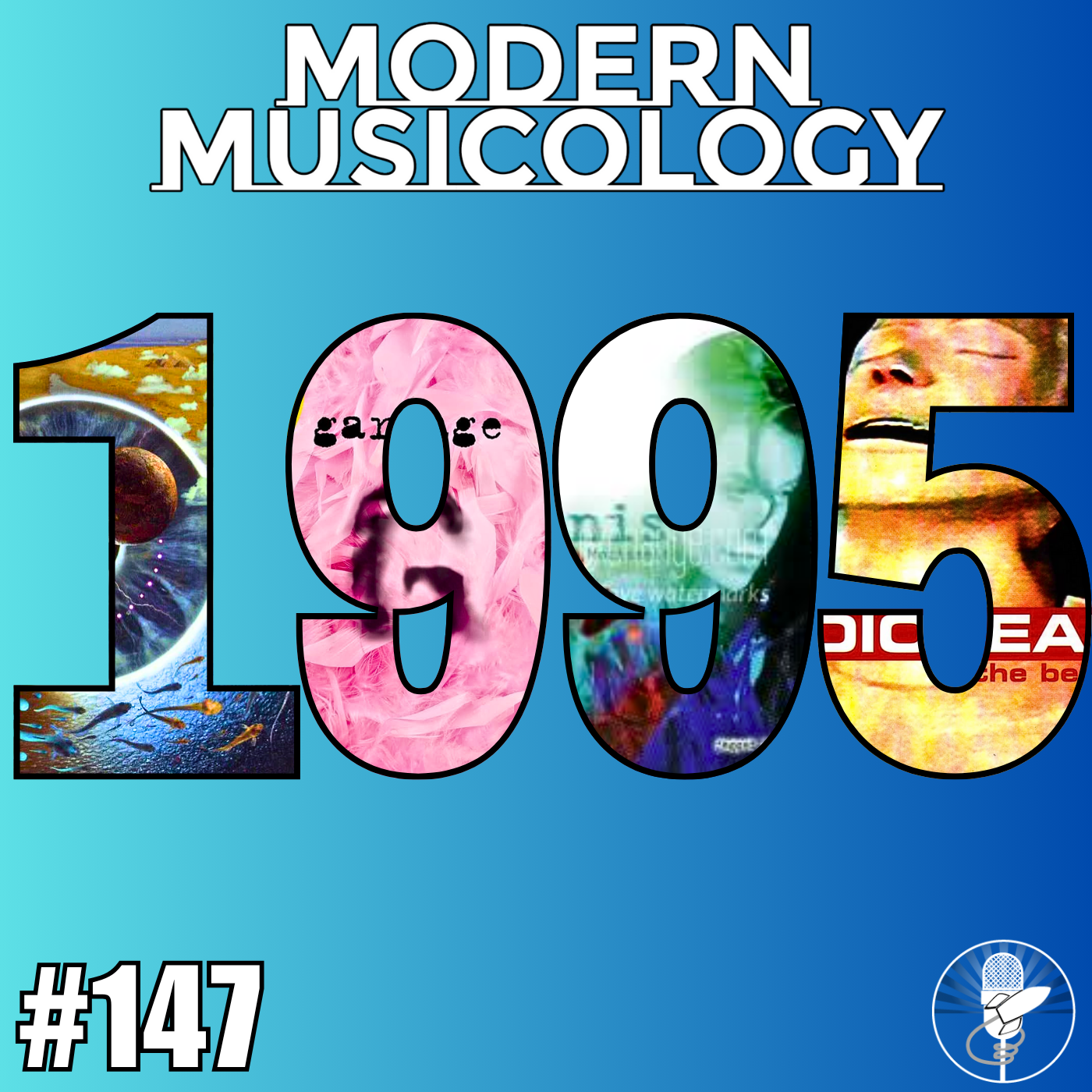 Modern Musicology #147 - The Music of 1995