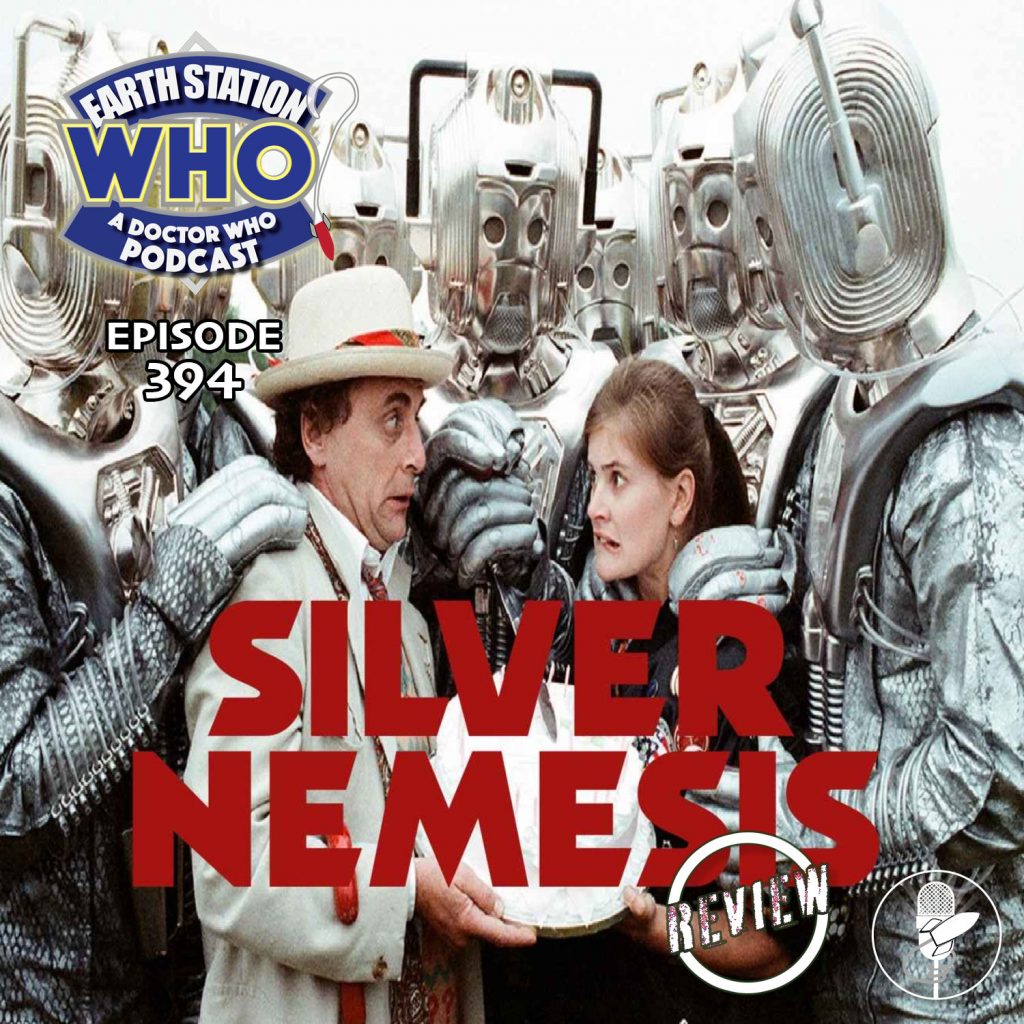 Silver Nemesis Review | Earth Station Who Ep 394