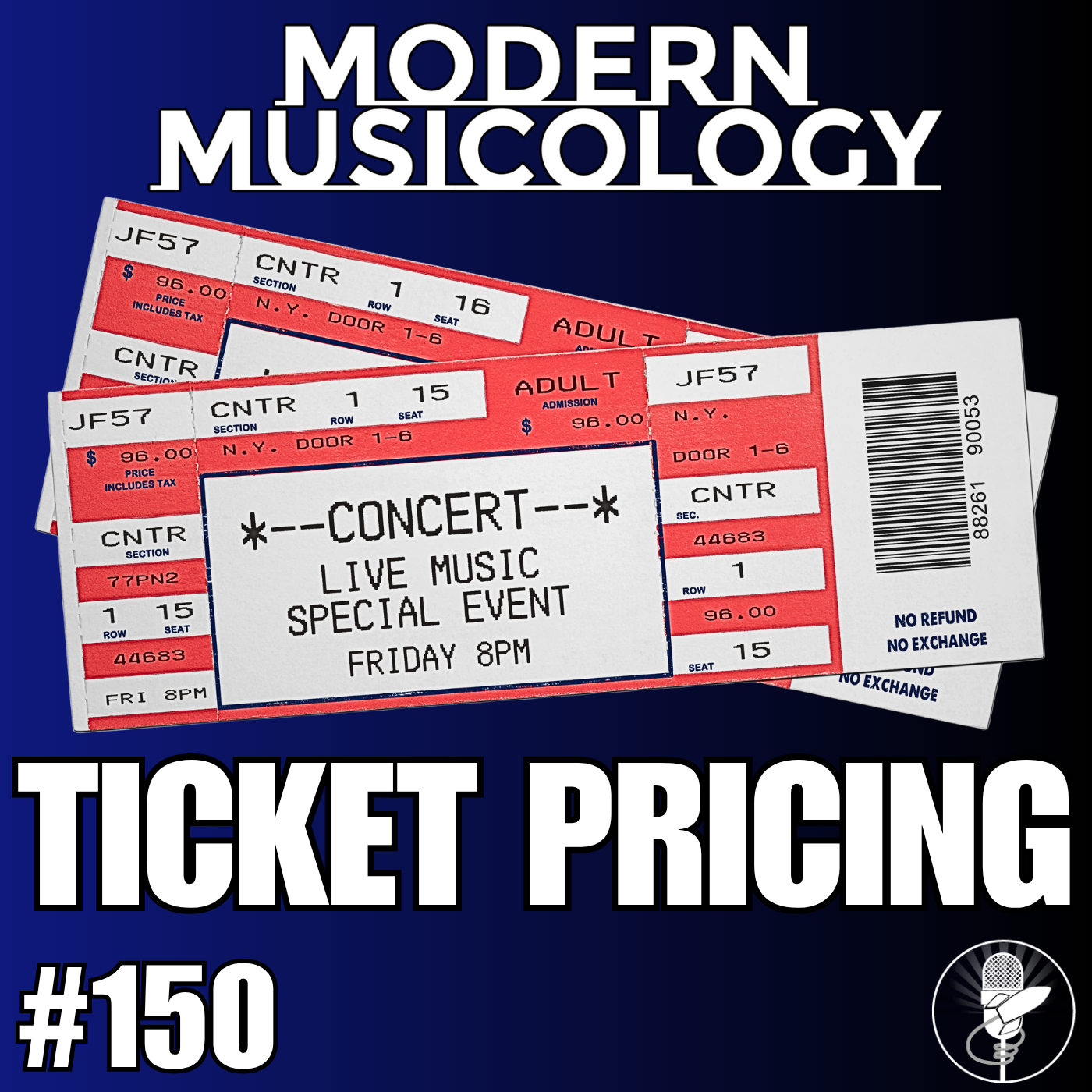 Modern Musicology #150 - Ticket Prices