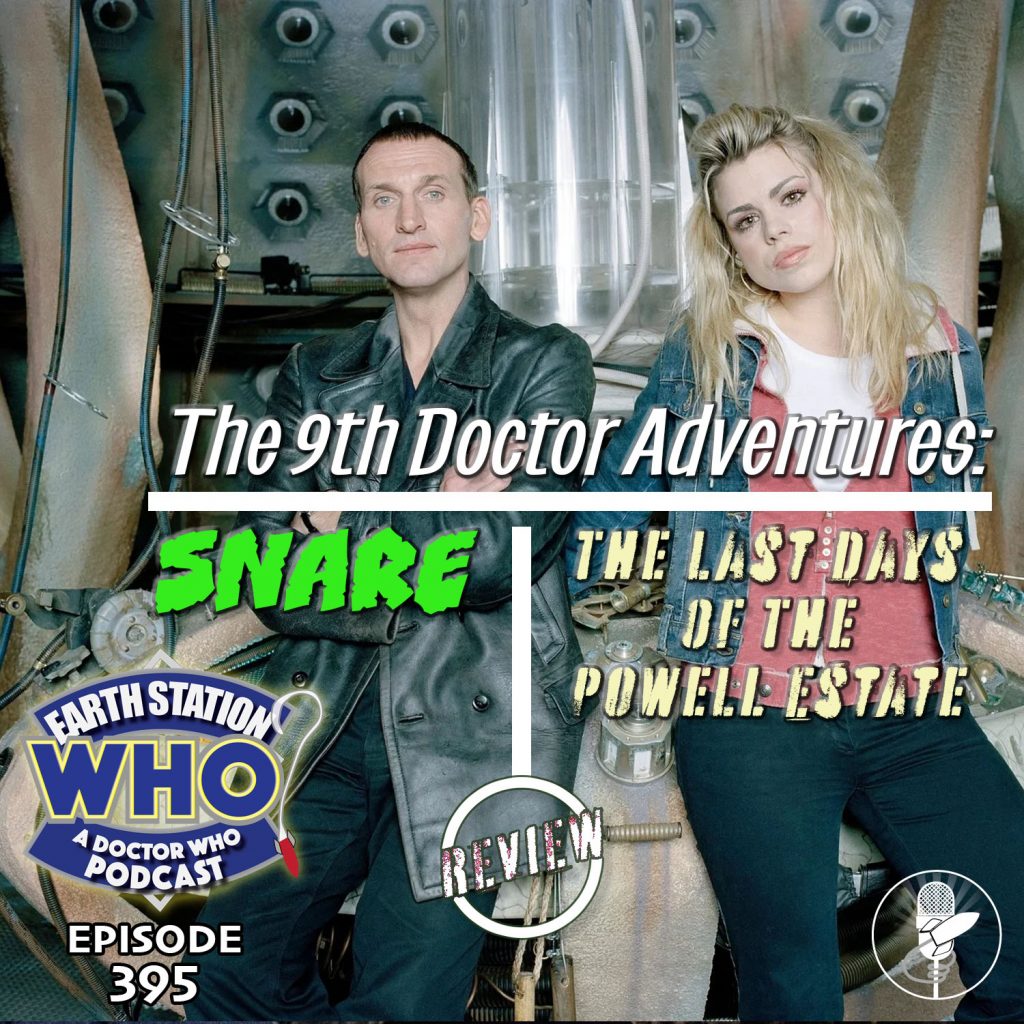 Earth Station Who Ep 395 - The 9th Doctor Adventures