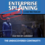 Top portion features the EnterpriseSplaining logo with the subheading “A Star Trek Podcast” Middle portion is an image from the Enterprise episode Judgement showing Archer standing in trial in a Klingon court. He's on a raised platform, there are Klingons ...</p></div> <button class=