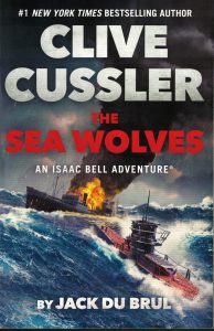 Clive Cussler - The Sea Wolves Book Review By Ron Fortier