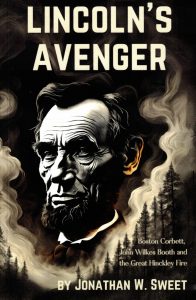 'Lincoln's Avenger' Book Review By Ron Fortier