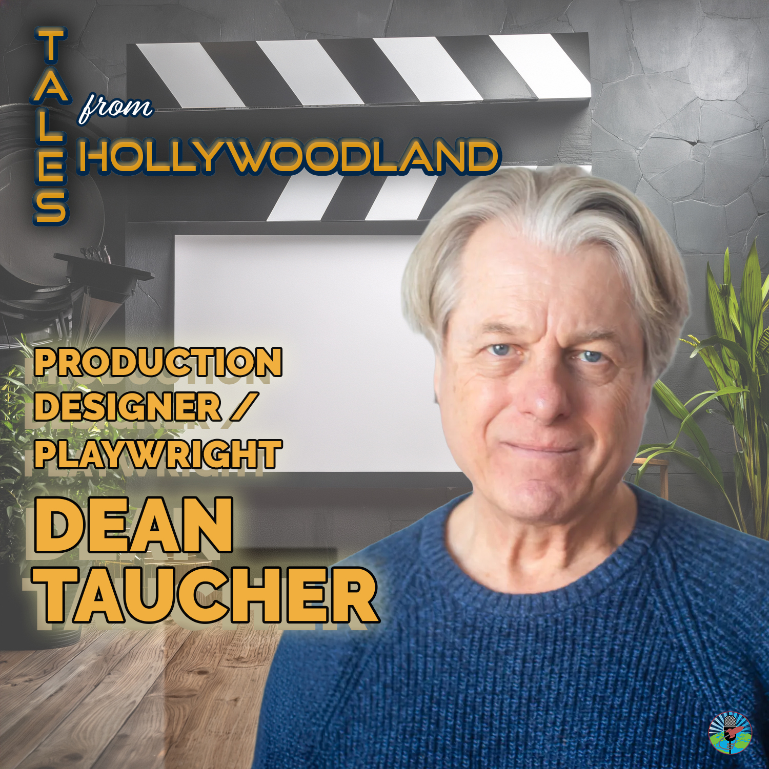 Tales From Hollywoodland | Dean Taucher