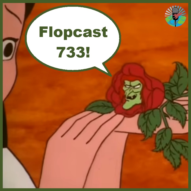 Flopcast 733 Wicked Witch flower