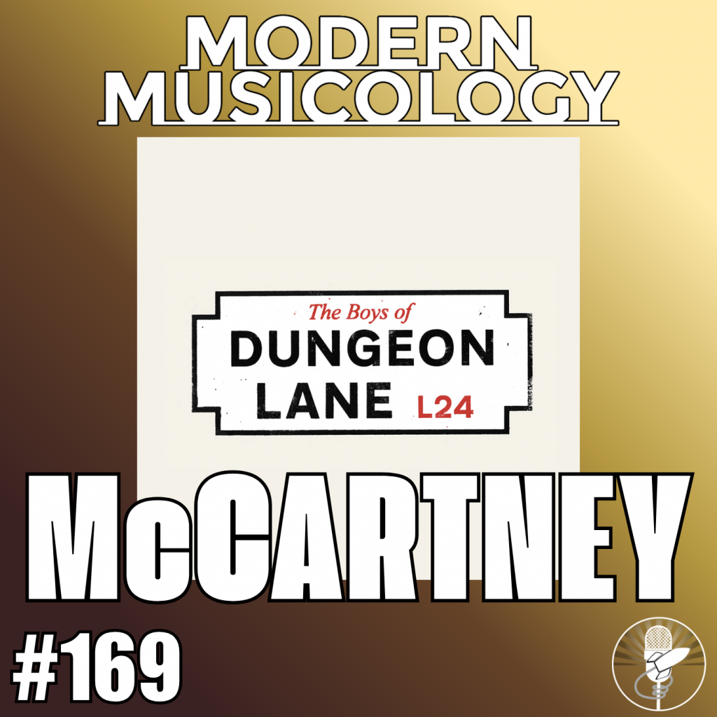 Modern Musicolgy #169 - McCARTNEY