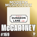Modern Musicolgy #169 - McCARTNEY