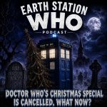 Earth Station Who Ep 403 - Doctor Who What's Next?