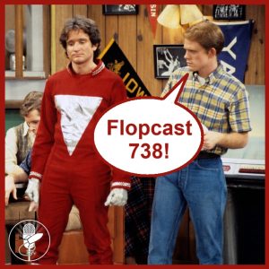 Flopcast 738 Mork and Richie
