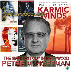 Tales From Hollywoodland Ep 123, Peter M. Hoffman
