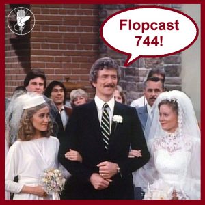 Flopcast 744 Brady Girls Get Married