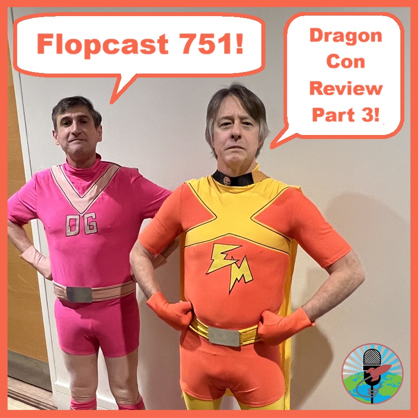 Flopcast 751 Electra Man and Dyna Guy