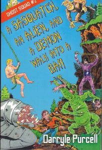 'A SASQUATCH, AN ALIEN, AND A DEMON WALK INTO A BAR' Book Review By Ron Fortier